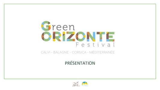 GREEN ORIZONTE FESTIVAL 20-22 OCTOBRE 2023 CALVI BALAGNE COR ... Image 1
